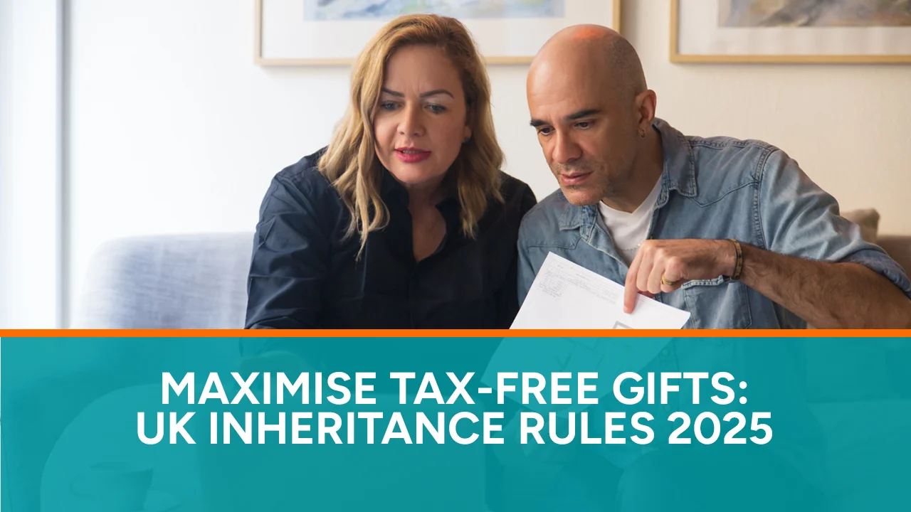 Maximise Tax-Free Gifts UK Inheritance Rules 2025