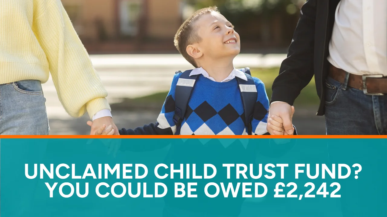 Unclaimed Child Trust Fund You could Be Owed £2,242