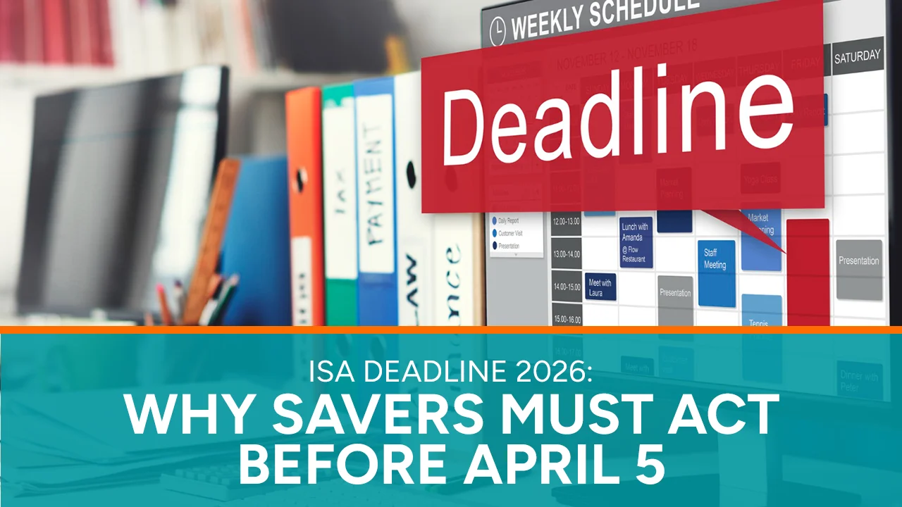 ISA Deadline 2026 Why Savers Must Act Before April 5