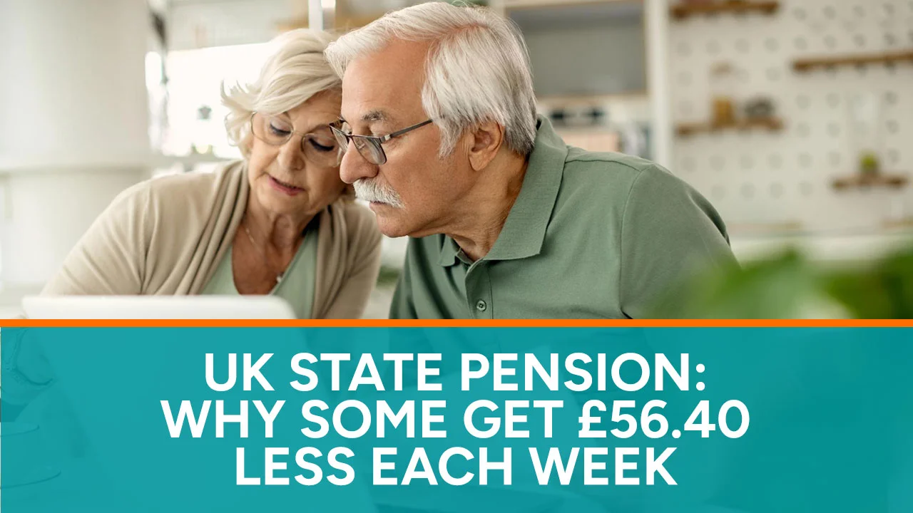 UK State Pension Why Some Get £56.40 Less Each Week Banner